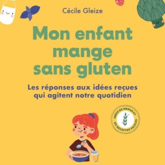 Mon enfant mange sans gluten